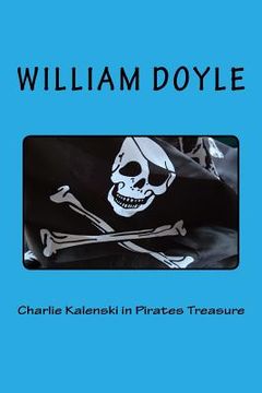 portada Charlie Kalenski in Pirates Treasure (in English)