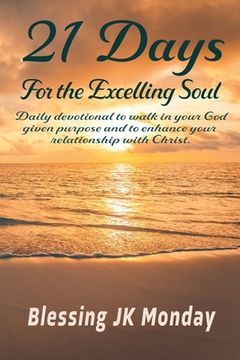 portada 21 Days For the Excelling Soul (en Inglés)