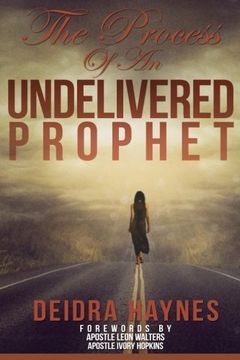 portada The Process of an Undelivered Prophet