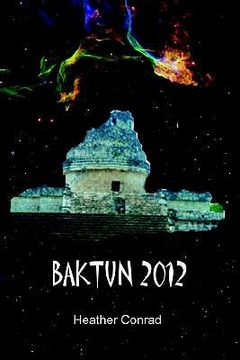portada baktun 2012 (en Inglés)