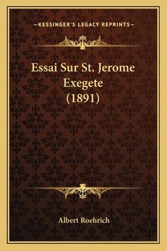 portada Essai Sur St. Jerome Exegete (1891) (en Francés)