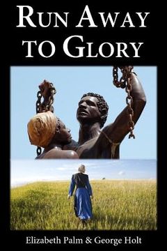 portada Run Away to Glory: Helen's Story (en Inglés)