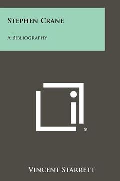 portada stephen crane: a bibliography