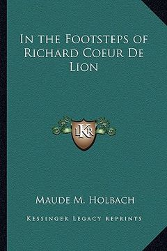 portada in the footsteps of richard coeur de lion