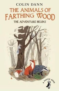 portada The Animals of Farthing Wood: The Adventure Begins (A Puffin Book) (in English)