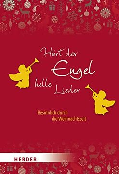 portada Hört der Engel Helle Lieder: Besinnlich Durch die Weihnachtszeit (in German)