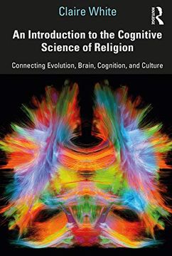 portada An Introduction to the Cognitive Science of Religion: Connecting Evolution, Brain, Cognition and Culture (in English)