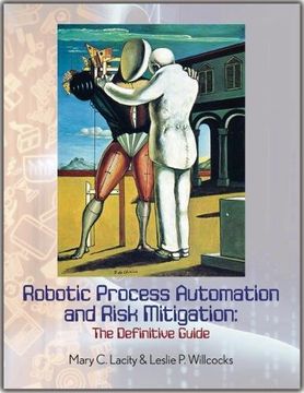 portada Robotic Process Automation and Risk Mitigation: The Definitive Guide (en Inglés)
