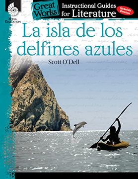 portada La Isla de los Delfines Azules: An Instructional Guide for Literature