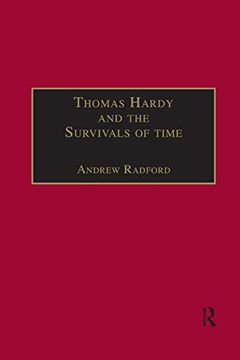 portada Thomas Hardy and the Survivals of Time (The Nineteenth Century Series) 