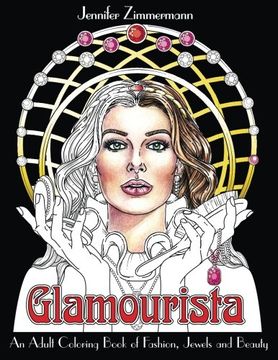 portada Glamourista: An Adult Coloring Book of Fashion, Jewels and Beauty 