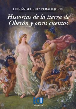 portada Historias de la Tierra de Oberon y Otros Cuentos (in Spanish)