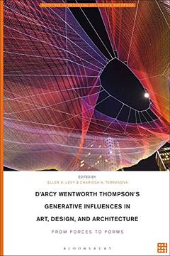 portada D'Arcy Wentworth Thompson's Generative Influences in Art, Design, and Architecture: From Forces to Forms (en Inglés)