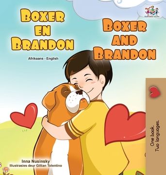 portada Boxer and Brandon (Afrikaans English Bilingual Children's Book) (en Africanos)