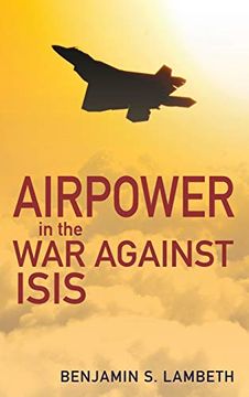 portada Airpower in the War Against Isis (en Inglés)