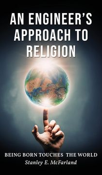 portada An Engineer's Approach to Religion (en Inglés)