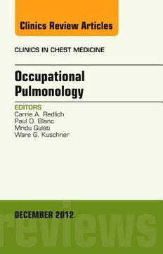 portada Occupational Pulmonology, an Issue of Clinics in Chest Medicine: Volume 33-4 (in English)