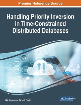 portada Handling Priority Inversion in Time-Constrained Distributed Databases (in English)
