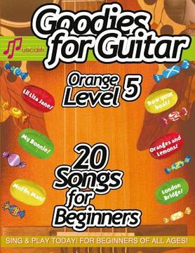 portada Goodies for Guitar ORANGE LEVEL 5 (in English)