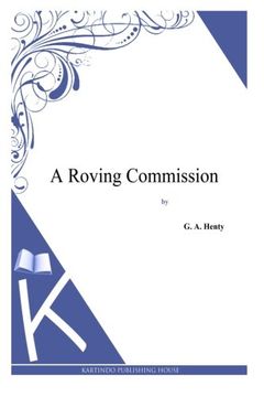 portada A Roving Commission (en Inglés)