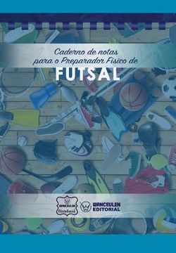 portada Caderno de notas para o Preparador Físico de Futsal