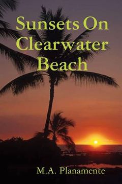 portada Sunsets On Clearwater Beach (en Inglés)