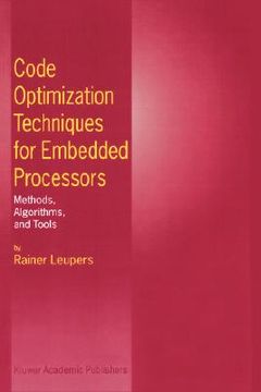 portada code optimization techniques for embedded processors: methods, algorithms, and tools