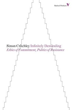 portada Infinitely Demanding: Ethics of Commitment, Politics of Resistance (in English)