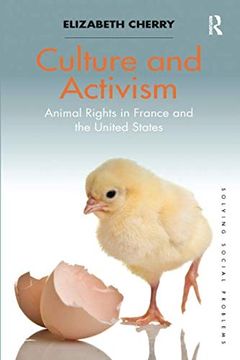 portada Culture and Activism: Animal Rights in France and the United States