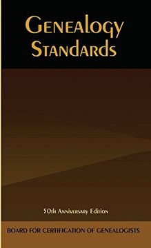 portada Genealogy Standards: 50th Anniversary Edition (en Inglés)