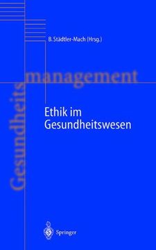 portada Ethik im Gesundheitswesen (Handbuch Gesundheitsmanagement)