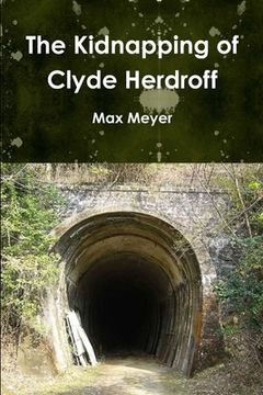 portada The Kidnapping of Clyde Herdroff (en Inglés)