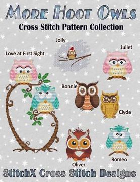 portada More Hoot Owls ... Cross Stitch Pattern Collection (en Inglés)