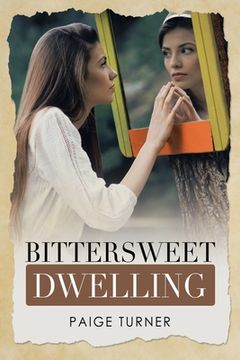 portada Bittersweet Dwelling (en Inglés)