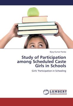 portada Study of Participation among Scheduled Caste Girls in Schools: Girls' Participation in Schooling