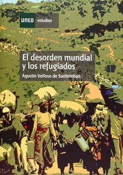portada El Desorden Mundial y los Refugiados (in Spanish)