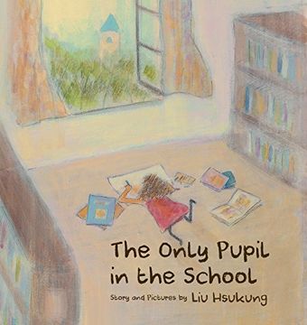 portada The Only Pupil in the School (en Inglés)