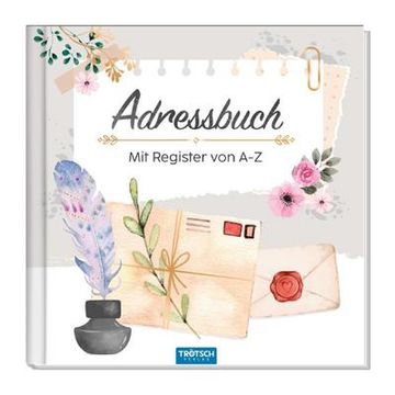 portada Trötsch Adressbuch Brief und Feder: Adressbuch Eintragebuch Adressen Geschenk Geschenkidee (en Alemán)