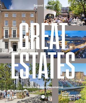 portada Great Estates: Models for Modern Placemaking (en Inglés)