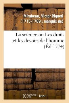 portada La Science Ou Les Droits Et Les Devoirs de l'Homme (in French)