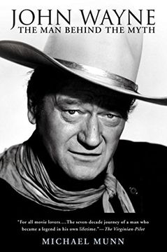 portada John Wayne: The man Behind the Myth (en Inglés)
