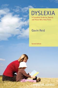 portada Dyslexia: A Complete Guide for Parents and Those who Help Them, 2nd Edition (en Inglés)