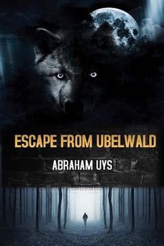 portada Escape From Ubelwald (en Inglés)
