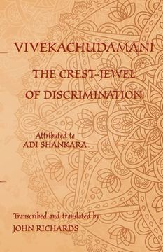 portada Vivekachudamani - The Crest-Jewel of Discrimination: A bilingual edition in Sanskrit and English (in English)