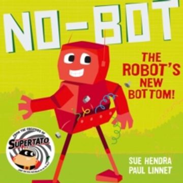 portada No-Bot the Robot'S new Bottom (en Inglés)