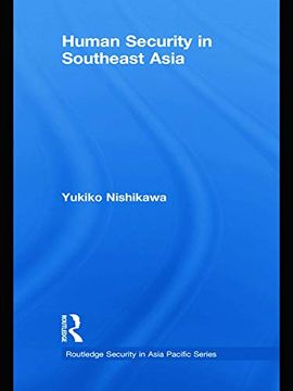 portada Human Security in Southeast Asia (Routledge Security in Asia Pacific Series) (en Inglés)