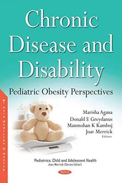 portada Chronic Disease and Disability: Pediatric Obesity Perspectives (Pediatrics, Child and Adolescent Health) (en Inglés)