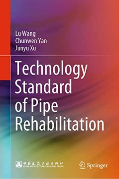 portada Technology Standard of Pipe Rehabilitation (en Inglés)