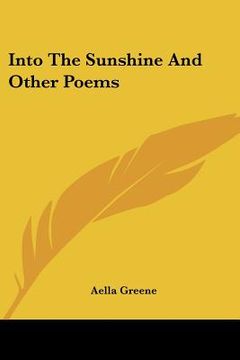 portada into the sunshine and other poems (en Inglés)