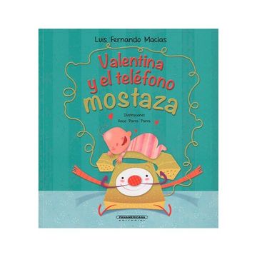 portada Valentina y el Teléfono Mostaza
